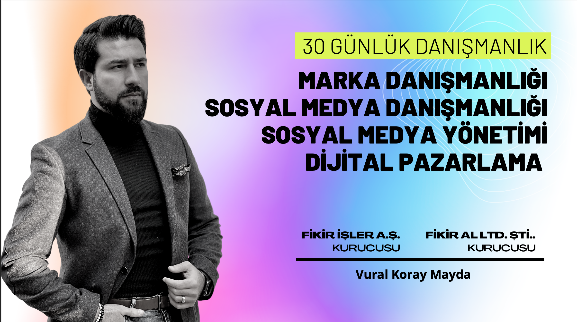 30 Günlük Danışmanlık Hizmeti